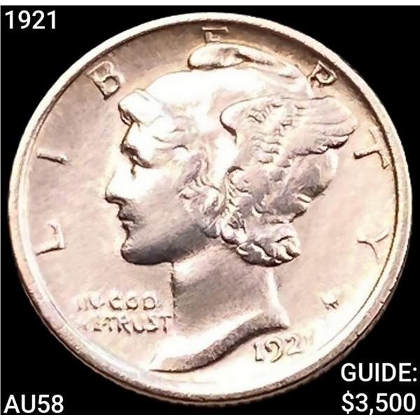 1921 Mercury Dime CHOICE AU