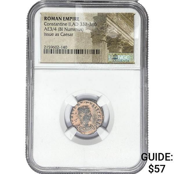 Roman Constantine II, AD 337-340 AE3/4 BI Nummus NGC