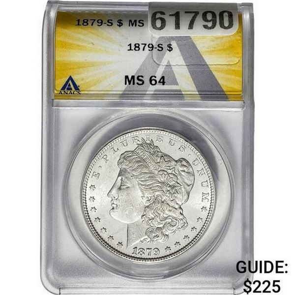 1879-S Morgan Silver Dollar ANACS MS64