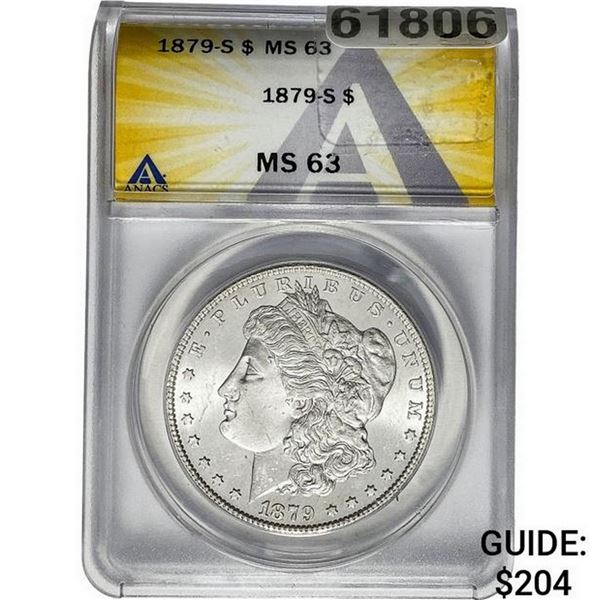 1879-S Morgan Silver Dollar ANACS MS63