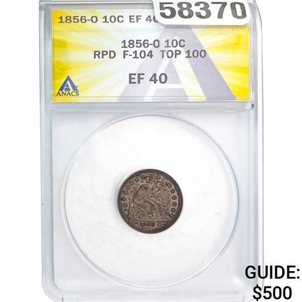 1856-O Seated Liberty Dime ANACS EF40  EF40