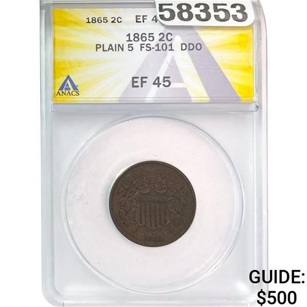 1865 2C Plain 5 FS-101 DDO ANACS EF45  EF45