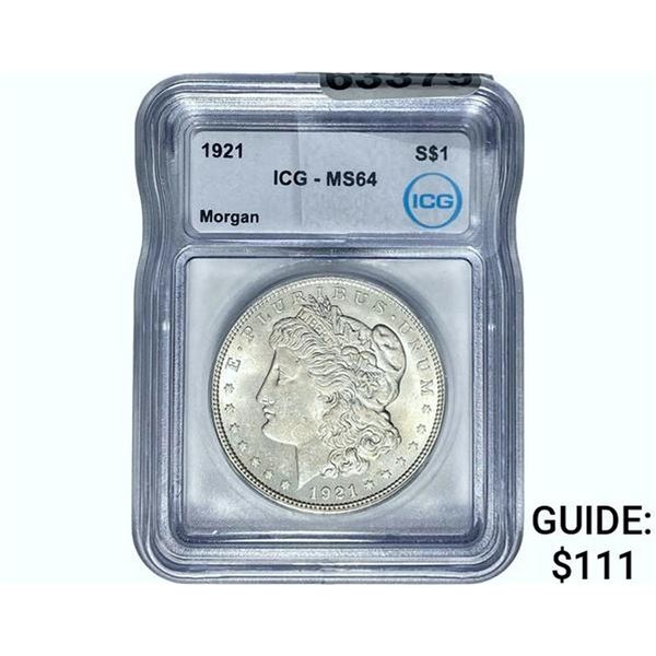 1921 Morgan Silver Dollar ICG MS64
