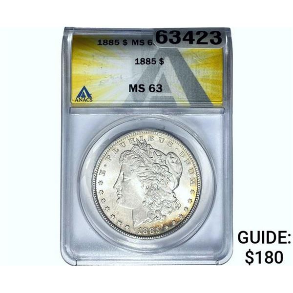 1885 Morgan Silver Dollar ANACS MS63