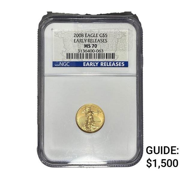 2008 $5 Gold Eagle NGC MS70 Early Release
