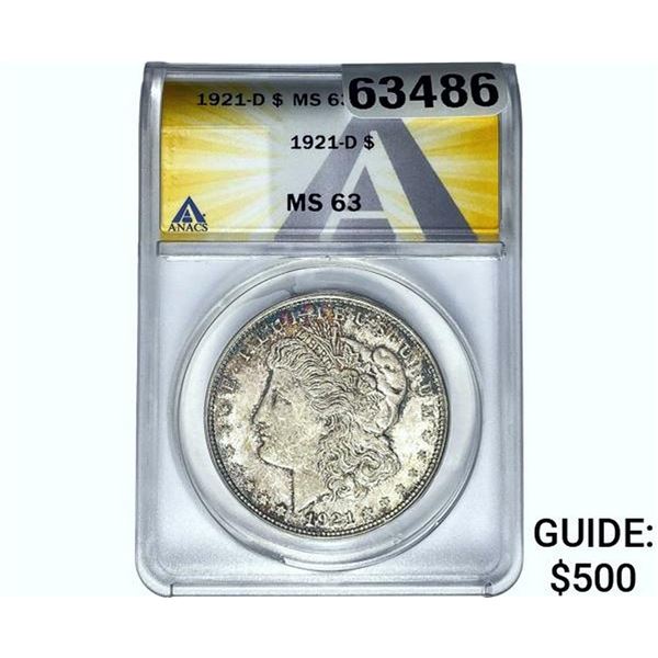 1921-D Morgan Silver Dollar ANACS MS63