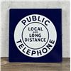 Image 4 : Porcelain Public Telephone Flange Sign