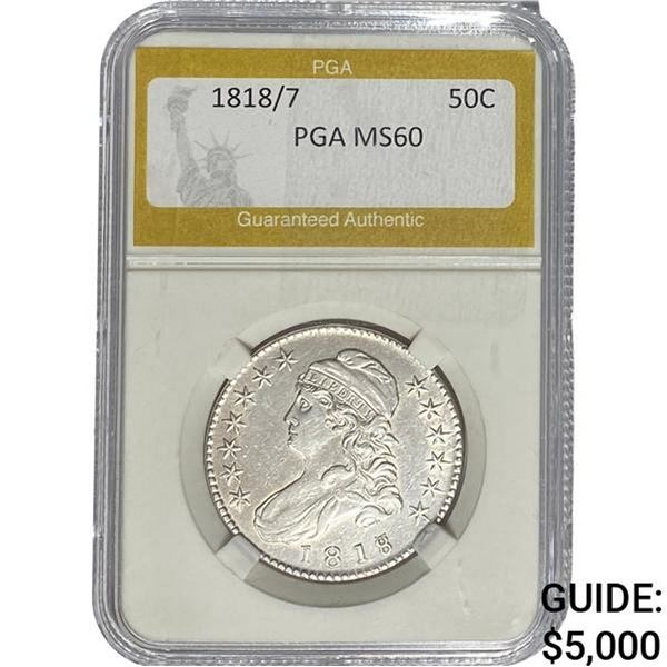 1818/7 Capped Bust Half Dollar PGA MS60