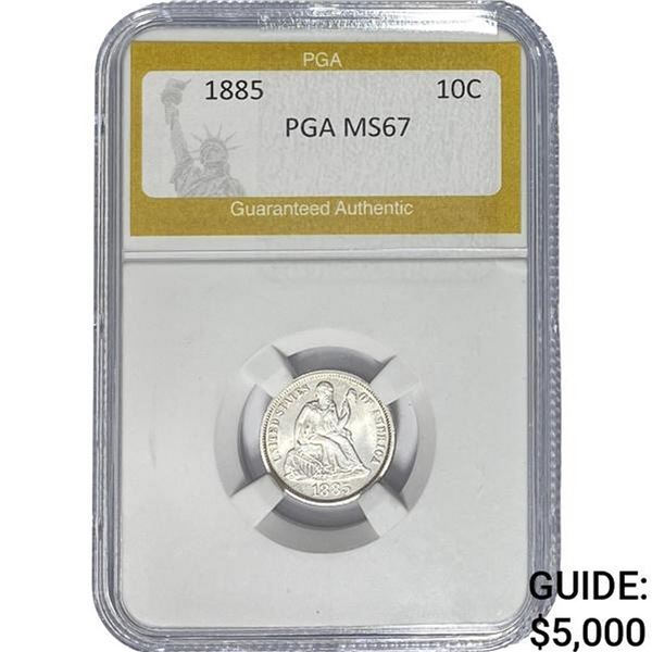 1885 Seated Liberty Dime PGA MS67
