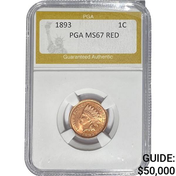 1893 Indian Head Cent PGA MS67 Red