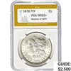 1878 REV. 79 7TF Morgan Dollar PGA MS63+