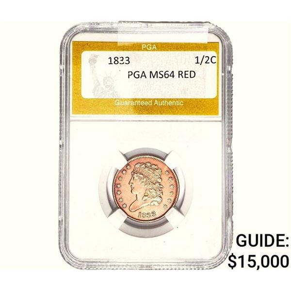 1833 Classic Head Half Cent PGA MS64 RED