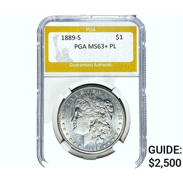 1889-S Morgan Silver Dollar PGA MS63+ PL