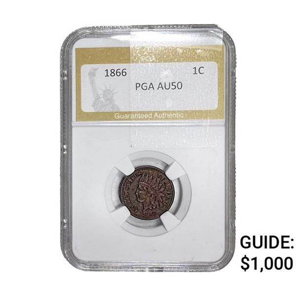 1866 Indian Head Cent PGA AU50