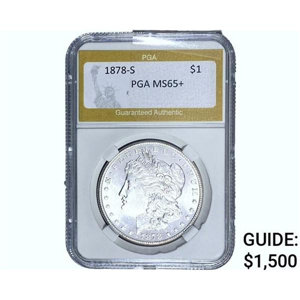 1878-S Morgan Silver Dollar PGA MS65+