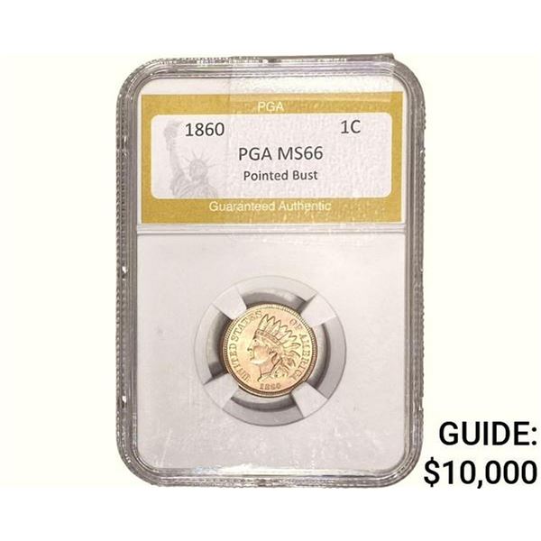 1860 Indian Head Cent PGA MS66 Pointed Bust
