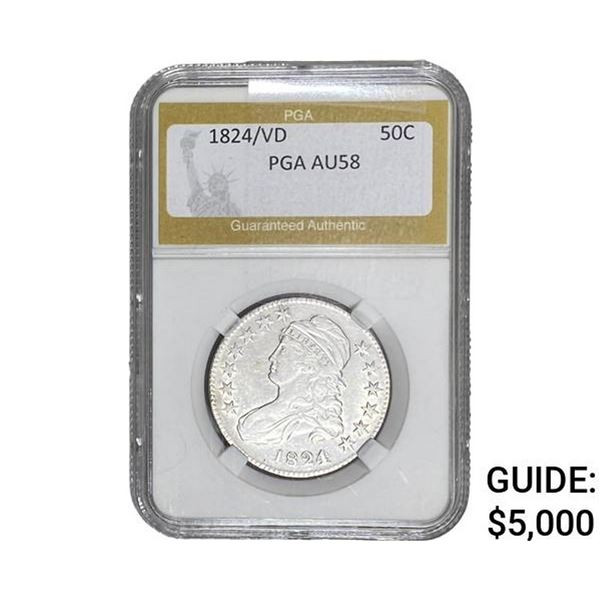 1824/VD Capped Bust Half Dollar PGA AU58