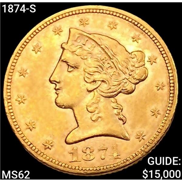 1874-S $5 Gold Half Eagle UNCIRCULATED