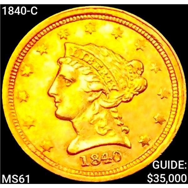 1840-C $2.50 Gold Quarter Eagle UNCIRCULATED