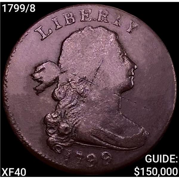 1799/8 Draped Bust Large Cent NEARLY UNCIRCULATED