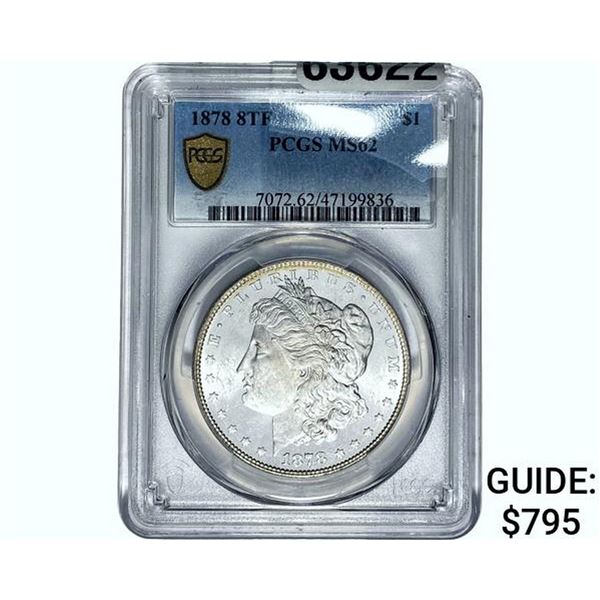 1878/8TF Morgan Silver Dollar PCGS MS62
