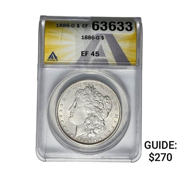 1886-O Morgan Silver Dollar ANACS EF45