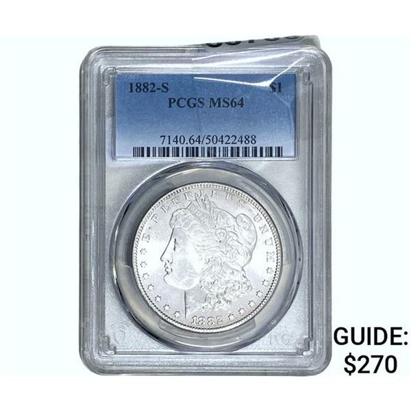 1882-S Morgan Silver Dollar PCGS MS64