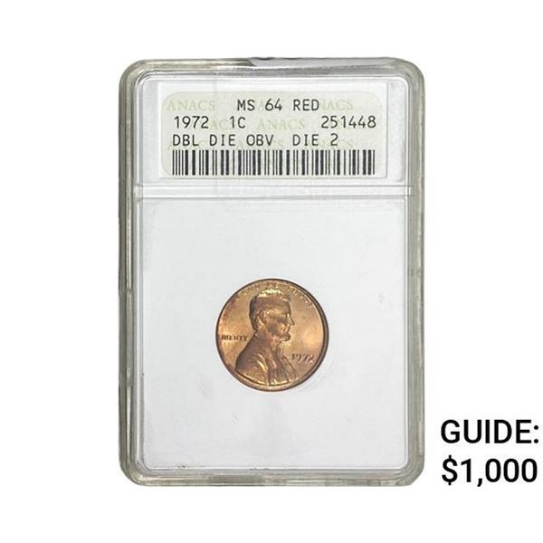 1972 Lincoln Memorial Cent ANACS MS64 RD DBL DIE