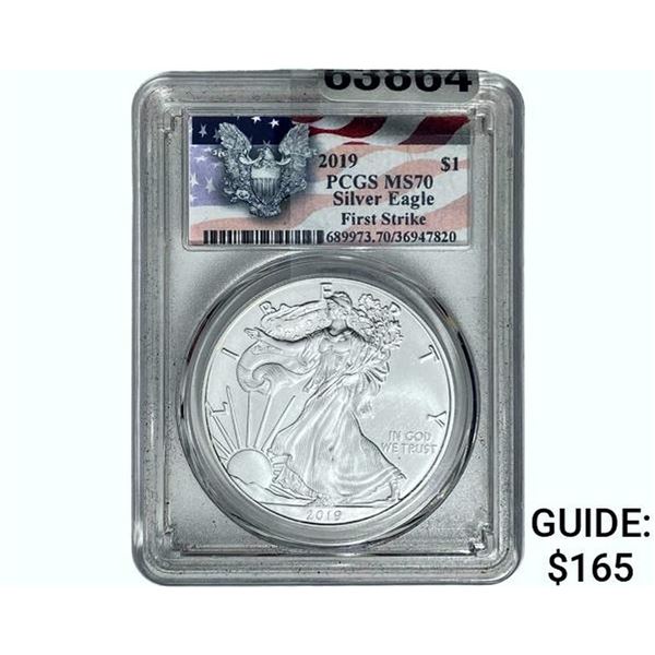 2019 Silver Eagle PCGS MS70 First Strike