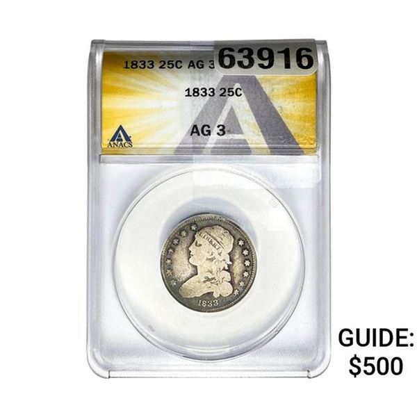 1833 Capped Bust Quarter ANACS AG3