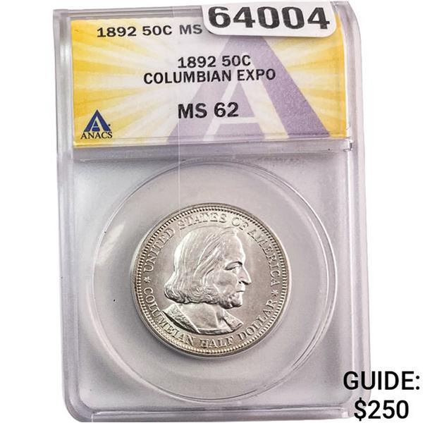 1892 Columbian Expo Half Dollar ANACS MS62