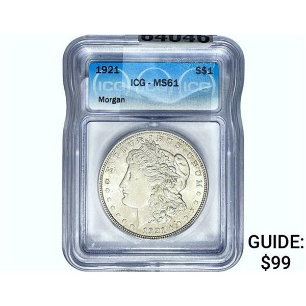 1921 Morgan Silver Dollar ICG MS61