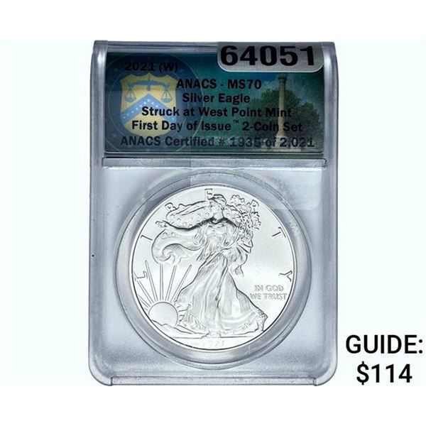 2021-W Silver Eagle ANACS MS70 1st Day of Issue