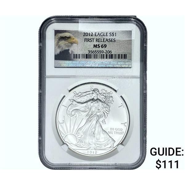 2012 Silver Eagle NGC MS69 First Releases