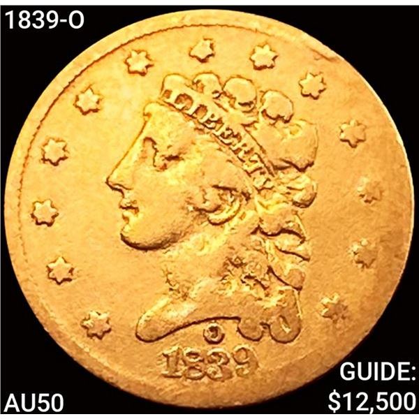 1839-O $2.50 Gold Quarter Eagle CLOSELY UNCIRCULATED