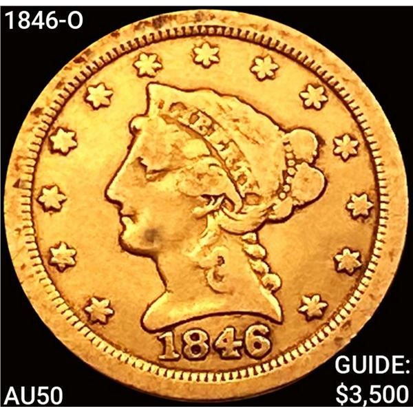 1846-O $2.50 Gold Quarter Eagle CLOSELY UNCIRCULATED