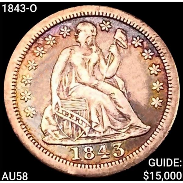 1843-O Seated Liberty Dime CHOICE AU