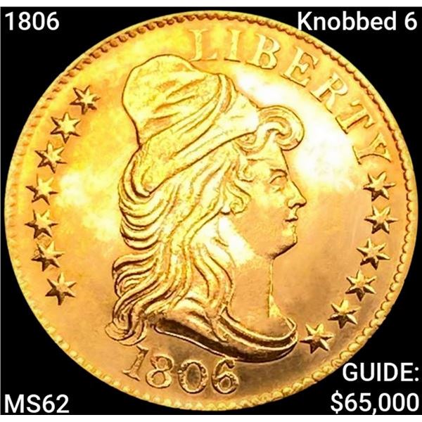 1806 Knobbed 6 $5 Gold Half Eagle UNCIRCULATED