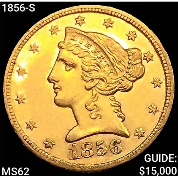 1856-S $5 Gold Half Eagle UNCIRCULATED