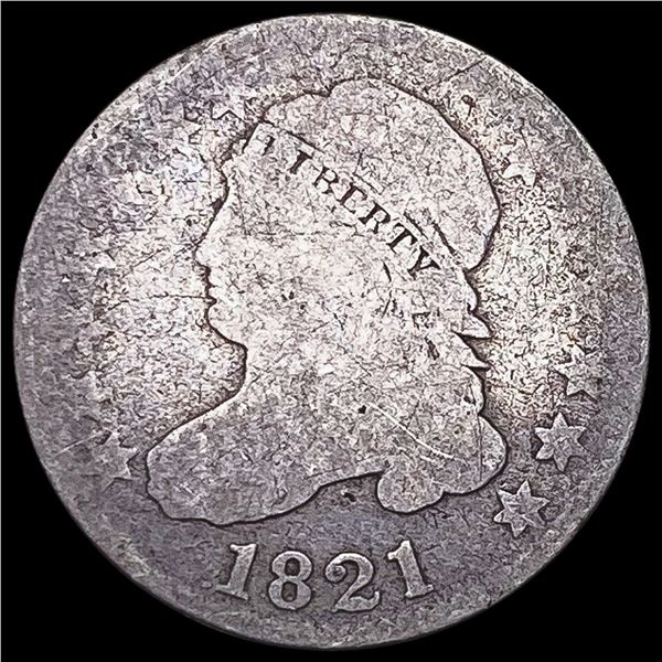 1821 Capped Bust Dime NICELY CIRCULATED NICELY CIRCULATED