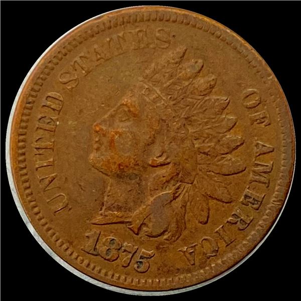 1875 Indian Head Cent ABOUT UNCIRCULATED