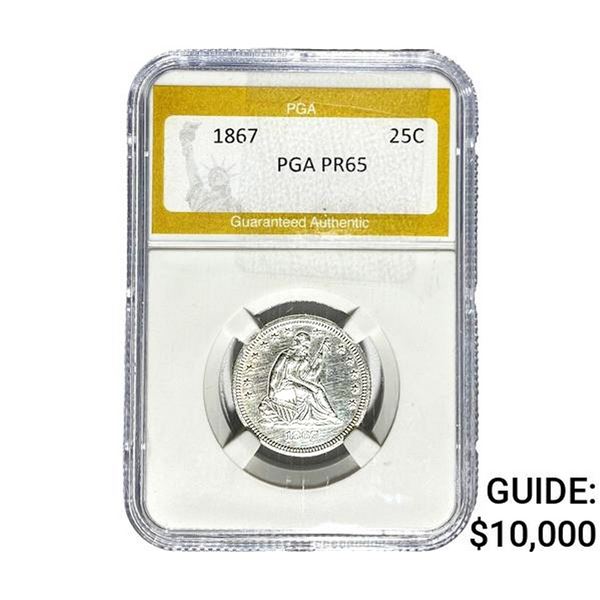 1867 Seated Liberty Quarter PGA PR65