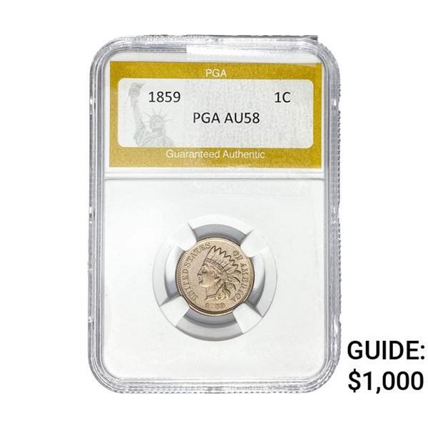 1859 Indian Head Cent PGA AU58