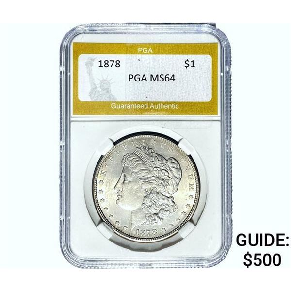 1878 Morgan Silver Dollar PGA MS64