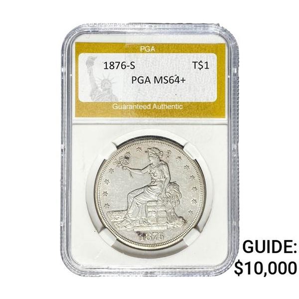 1876-S Silver Trade Dollar PGA MS64+