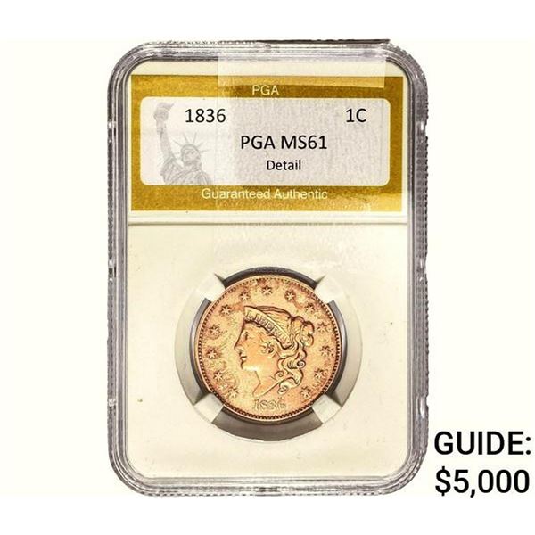 1836 Coronet Head Large Cent PGA MS61 Detail