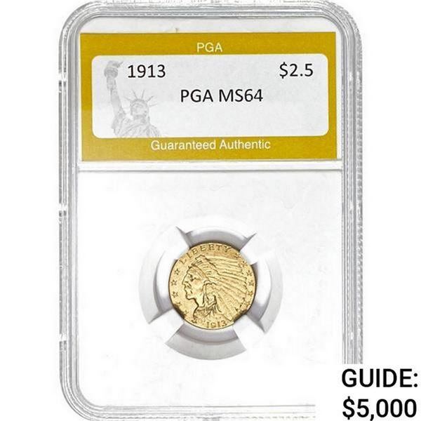 1913 $2.50 Gold Quarter Eagle PGA MS64