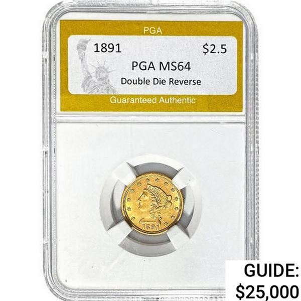 1891 $2.50 Gold Quarter Eagle PGA MS64 DDR