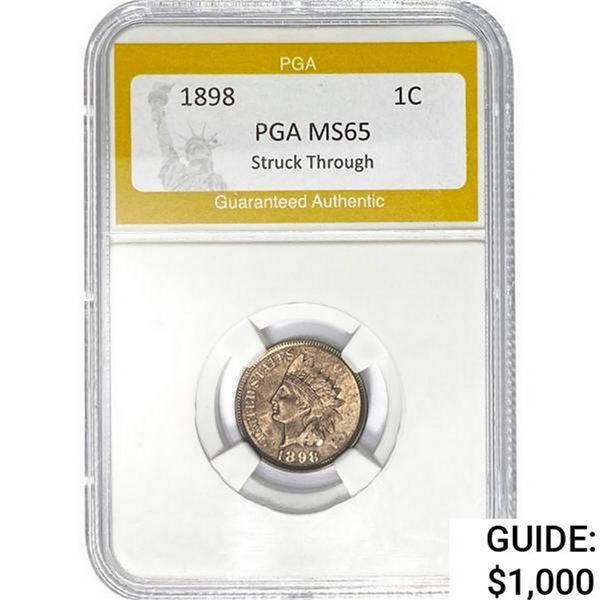 1898 Indian Head Cent PGA MS65 Struck Through