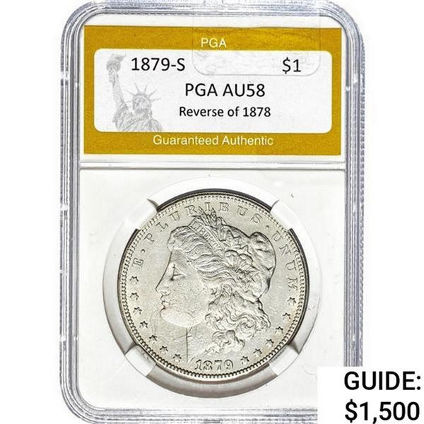 1879-S REV. 78 Morgan Silver Dollar PGA AU58
